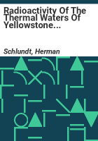 Radioactivity_of_the_thermal_waters_of_Yellowstone_National_Park
