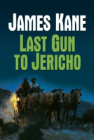 Last_gun_to_Jericho