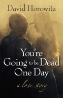 You_re_going_to_be_dead_one_day