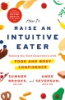 How_to_raise_an_intuitive_eater