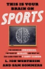 This_is_your_brain_on_sports
