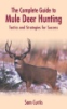 The_complete_guide_to_mule_deer_hunting