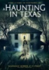 A_haunting_in_Texas