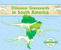Dinosaur_graveyards_in_South_America